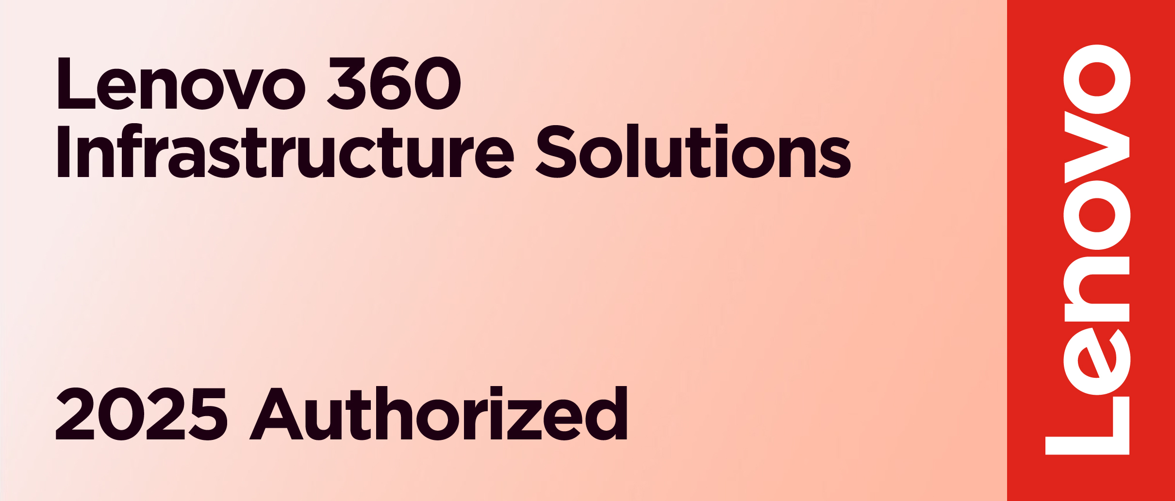 Lenovo 360 Infrastructure Solutions Partner 2025 Authorized